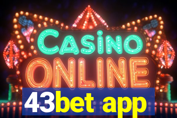 43bet app